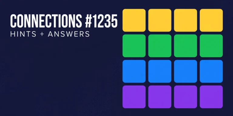 Connections number 1235 hints thumbnail, four by four grid of tiles in yellow green blue and purple on a navy background