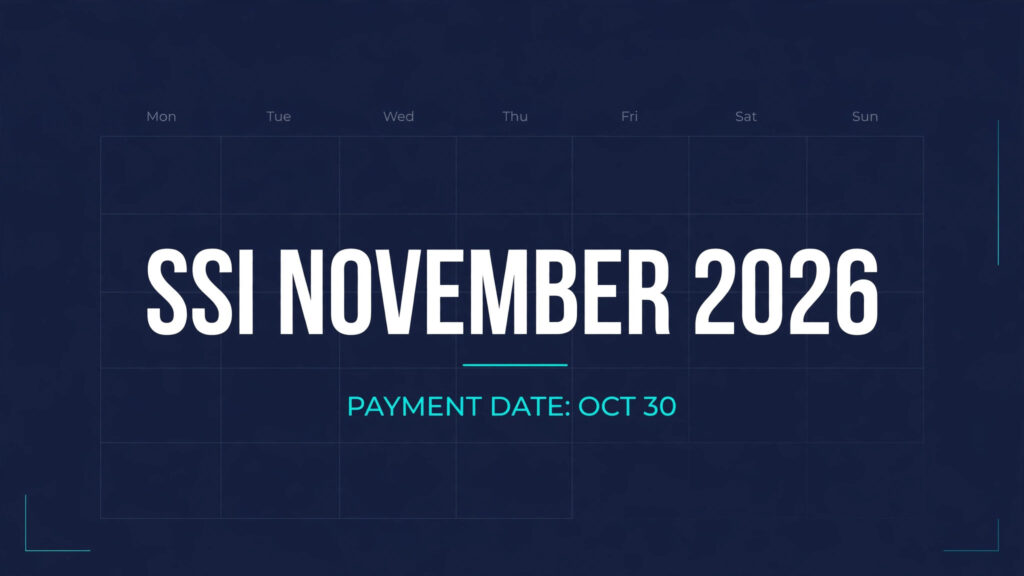 SSI November 2026 payment schedule, payment date October 30