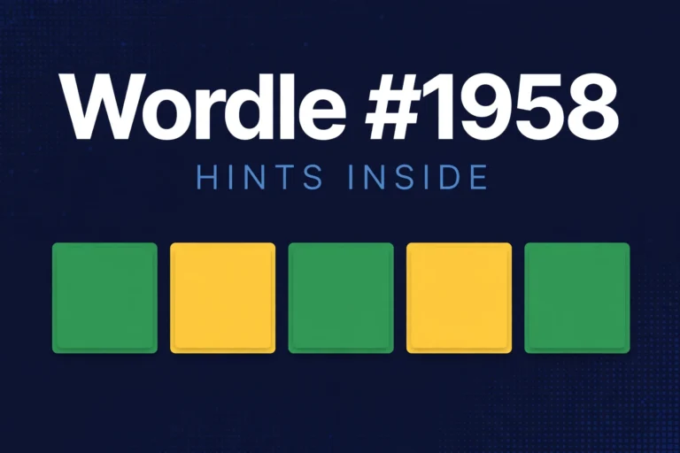 Wordle Hint and Answer Today number 1958, October 29 2026, generic word game tiles